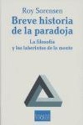 Bild: Breve historia de la paradoja : la filosof&iacute;a y los laberintos de la mente - Tusquets Editores