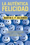 Cover: Autentica felicidad / Authentic Happiness - B de Bolsillo