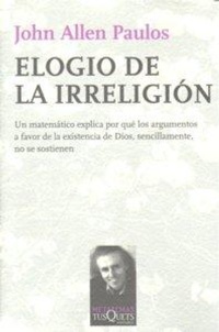 Abbildung von: Elogio de la Irreligion - TUSQUETS
