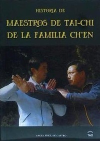 Abbildung von: Historia de maestros de tai-chi de la familia Ch'en - Ediciones Tao