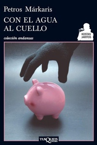 Abbildung von: Con El Agua Al Cuello - TusQuets