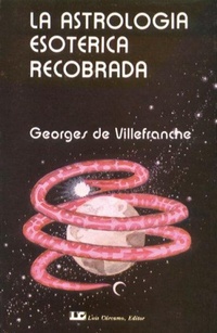 Abbildung von: Astrologia esotérica recobrada, la - Luis Cárcamo, Editor