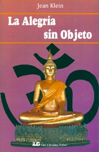 Abbildung von: Alegria sin objeto, la - Luis Cárcamo, Editor