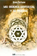 Abbildung von: Ordenes esotéricas y su trabajo, las - Luis Cárcamo, Editor