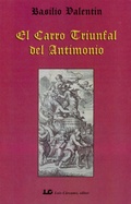 Abbildung von: Carro triunfal del antimonio, el - Luis Cárcamo, Editor