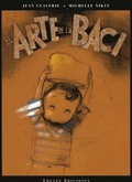 Cover: Arte de la baci, el - L&oacute;guez Ediciones