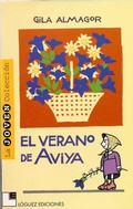 Cover: El verano de Aviya - L&oacute;guez Ediciones