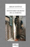 Cover: Inventario Secreto de la Habana - TUSQUETS