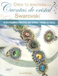 Abbildung von: Crea tu bisutería con cuentas de cristal Swarovski - Editorial El Drac, S.L.