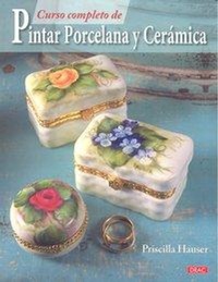 Abbildung von: Curso completo de pintar porcelana y cerámica - Editorial El Drac, S.L.