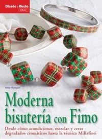 Abbildung von: Moderna bisutería con fimo - Editorial El Drac, S.L.