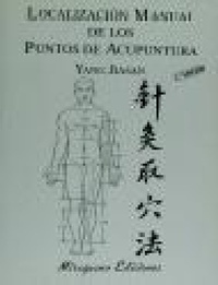 Abbildung von: Localización manual de los puntos de acupuntura - Miraguano Ediciones