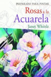 Abbildung von: Rosas a la acuarela - Editorial El Drac, S.L.