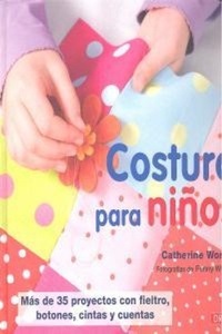 Abbildung von: Costura para niños - Editorial El Drac, S.L.