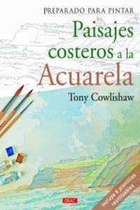 Abbildung von: Paisajes costeros a la acuarela - Editorial El Drac, S.L.