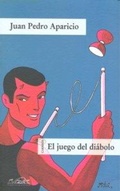 Cover: El juego del di&aacute;bolo : cuentos - P&aacute;ginas de Espuma SL