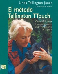 Abbildung von: El método Tellington TTouch : cómo influir sobre el comportamiento, salud y rendimiento del perro - Kns Ediciones