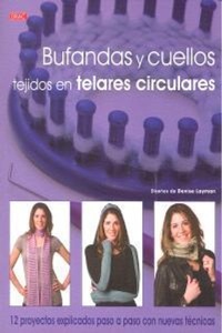 Abbildung von: Bufandas y cuellos tejidos en telares circulares - Editorial El Drac, S.L.