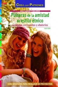 Abbildung von: Pulseras de la amistad de estilo étnico anudadas con cuentas y abalorios - Editorial El Drac, S.L.