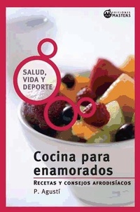 Abbildung von: Cocina para enamorados - Perez Agustí, Adolfo