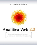 Cover: Anal&iacute;tica Web 2.0 : el arte de analizar resultados y la ciencia de centrarse en el cliente - Gesti&oacute;n 2000