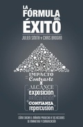 Cover: La f&oacute;rmula del &eacute;xito : c&oacute;mo sacar el m&aacute;ximo provecho a tus acciones de marketing y comunicaci&oacute;n online - Gesti&oacute;n 2000