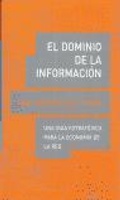 Cover: El dominio de la informacion - Antoni Bosch Editor, S.A.