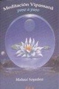 Cover: Meditaci&oacute;n vipasana : paso a paso - Ediciones Librer&iacute;a Argentina (ELA)
