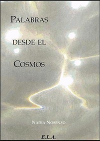 Abbildung von: Palabras desde el cosmos - Ediciones Librería Argentina (ELA)