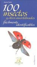 Cover: 100 Insectos Y Otros Invertebrados Facilmente Identificables - Lectio Ediciones