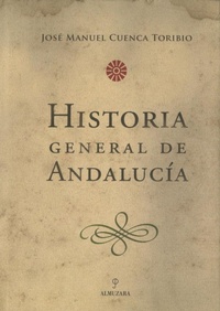 Abbildung von: Historia general de Andalucía - Editorial Almuzara