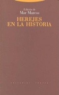 Cover: Herejes en la historia - Editorial Trotta, S.A.