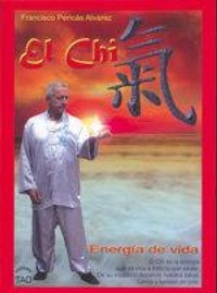 Abbildung von: El chi : energía de vida - Ediciones Tao