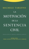 Cover: La motivaci&oacute;n de la sentencia civil - Editorial Trotta, S.A.