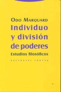 Abbildung von: Individuo y división de poderes : estudios filosóficos - Editorial Trotta, S.A.