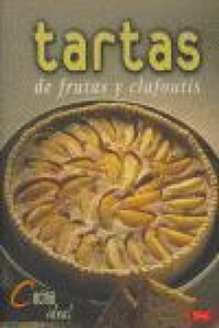 Abbildung von: Tartas de frutas y clafoutis - Editorial El Drac, S.L.