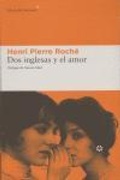 Cover: DOS Inglesas Y El Amor - Libros del Asteroide S.L.U.