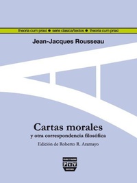 Abbildung von: Cartas morales de Rousseau y otra correspondencia filosófica - Plaza y Valdes, S.L.
