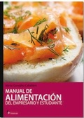 Abbildung von: Manual de alimentación práctica para empresarios y estudiantes - Formación Alcalá, S.L.