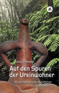 Cover: Auf den Spuren der Ureinwohner - Zech Verlag