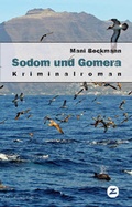 Cover: Sodom und Gomera - Zech Verlag