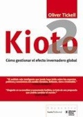 Cover: Kioto2 : c&oacute;mo gestionar el efecto invernadero global - Icaria Editorial