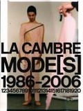 Cover: La Cambre Mode(s) 1986-2006 - ActarD Inc
