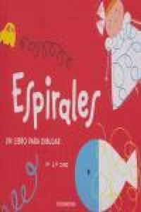 Abbildung von: Espirales : un libro para dibujar - Coco Books, S.L.