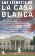 Cover: Los Secretos de la Casa Blanca - Urano Publishers