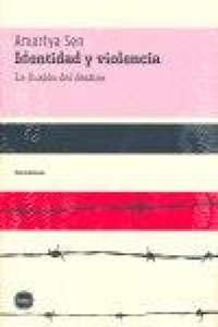 Abbildung von: Identidad y violencia : la ilusión del destino - Katz Editores / Katz Barpal S.L.