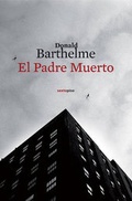 Cover: El Padre Muerto - SEXTO PISO