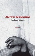 Cover: Morirse de Memoria - SEXTO PISO