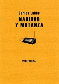 Enlarge image Cover: Navidad Y Matanza - Editorial Periferica