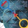 Cover: Sex im Internet (Remastered) - Universal Music Vertrieb - A Division of Universal Music GmbH